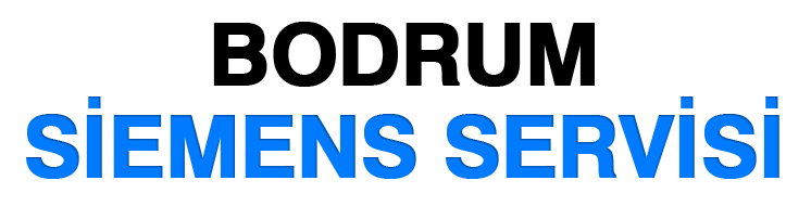 Bodrum Siemens Servisi
